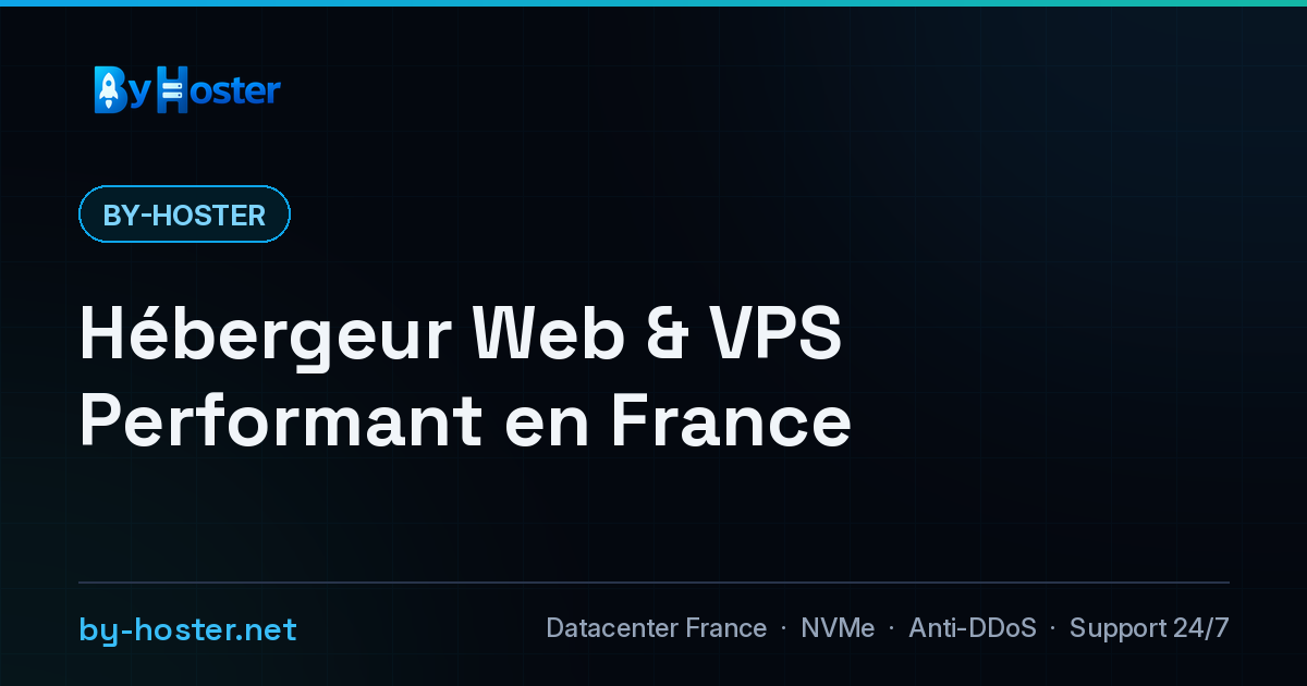 Hébergeur Web & VPS dès 1€/mois - France | By-Hoster